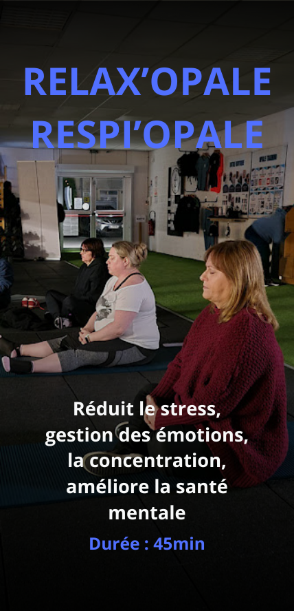 Relax'Opale / Respi'Opale